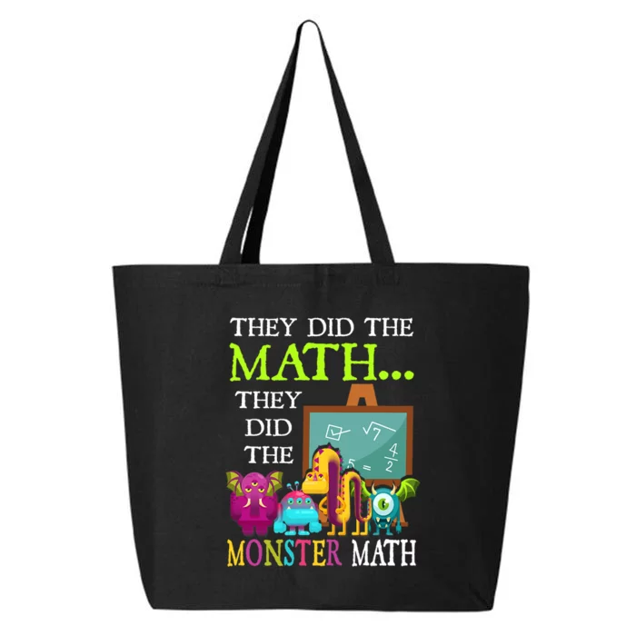 They Did The Math They Did The Monster Math Funny Halloween 25L Jumbo Tote