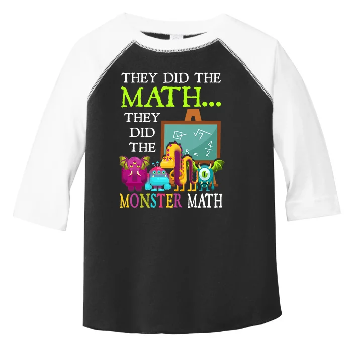 They Did The Math They Did The Monster Math Funny Halloween Toddler Fine Jersey T-Shirt