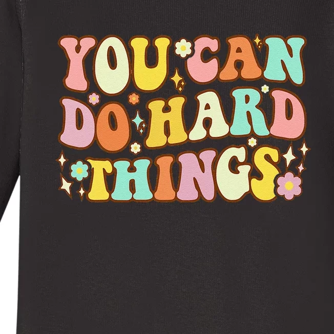 Test Day Teacher You Can Do Hard Things Baby Long Sleeve Bodysuit