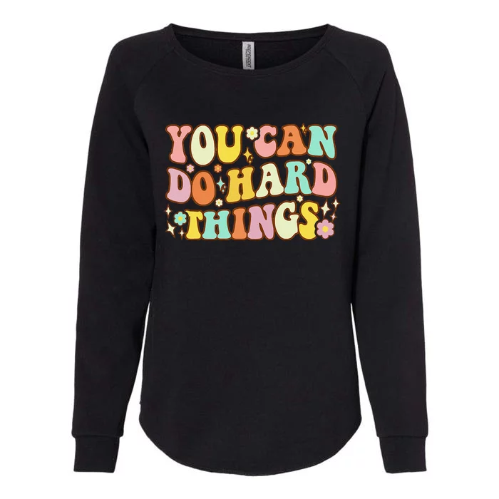 Test Day Teacher You Can Do Hard Things Womens California Wash Sweatshirt