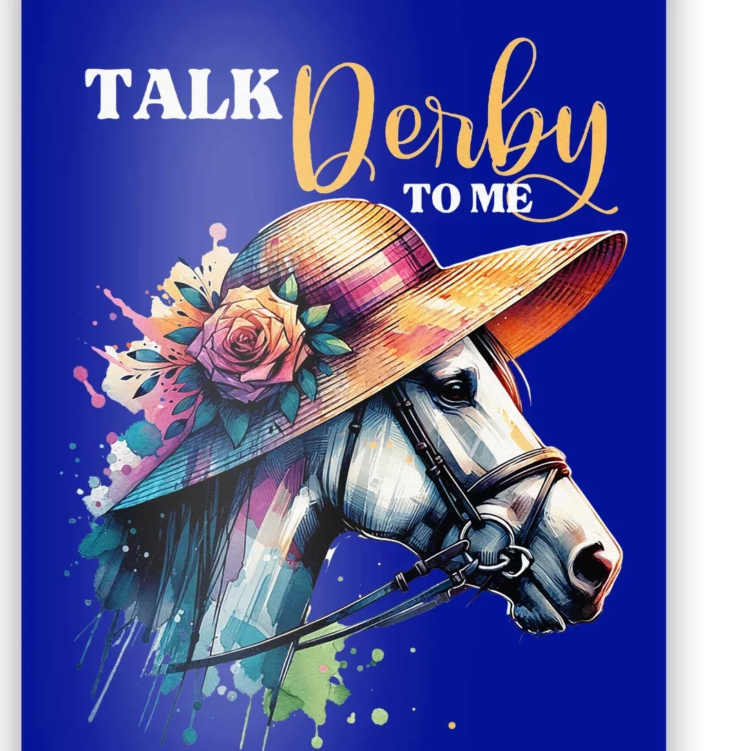 Talk Derby To Me Racing Horse Poster