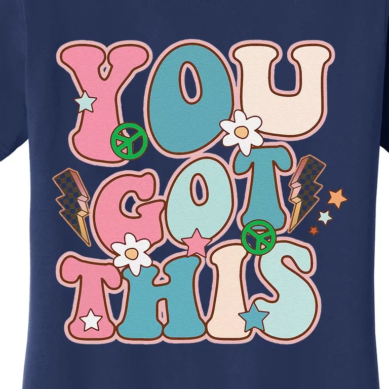 Test Day Teacher You Got This Gifts Women's T-Shirt