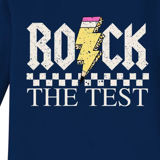 Testing Day Teacher Student Motivational Rock The Test Baby Long Sleeve Bodysuit