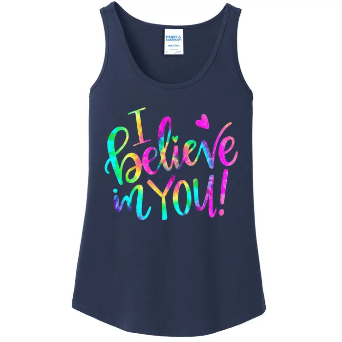 Test Day Teacher I Believe In You Testing Day Tie Dye Ladies Essential Tank