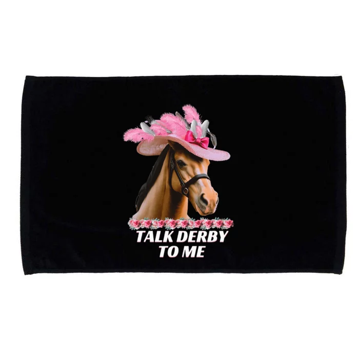 Talk Derby To Me Horse Racing Lover Microfiber Hand Towel