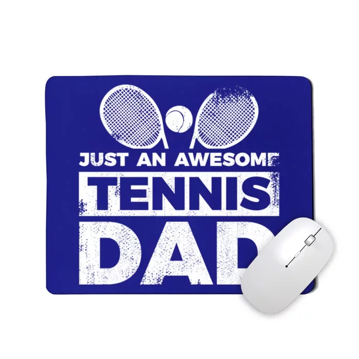 Tennis Dad Tennis Father Gift Mousepad