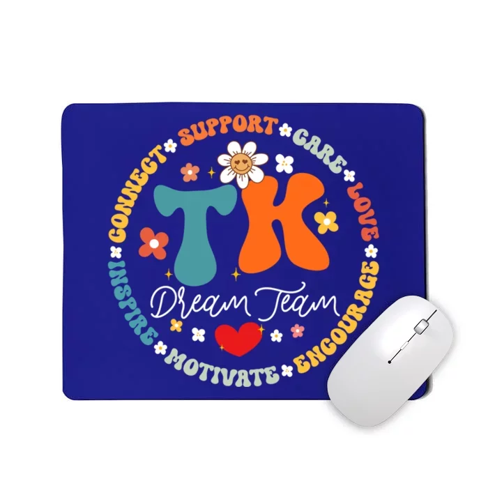 Tk Dream Team Squad Transitionalkindergarten Back To School Gift Mousepad