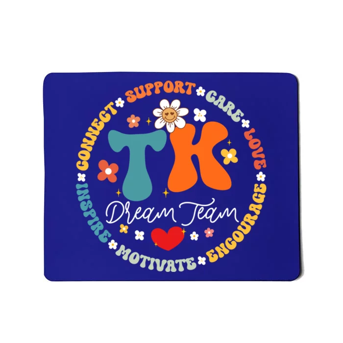 Tk Dream Team Squad Transitionalkindergarten Back To School Gift Mousepad