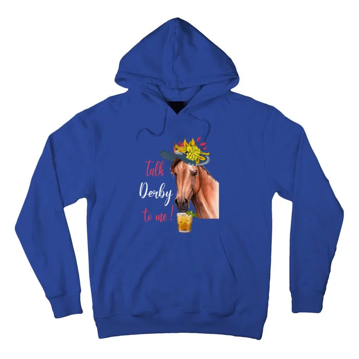 Talk Derby To Me Horse Racing Tall Hoodie