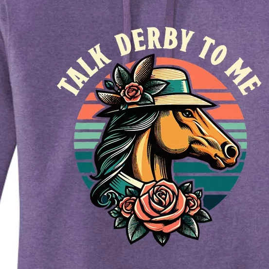 Talk Derby To Me Funny Racing Horse Women's Pullover Hoodie