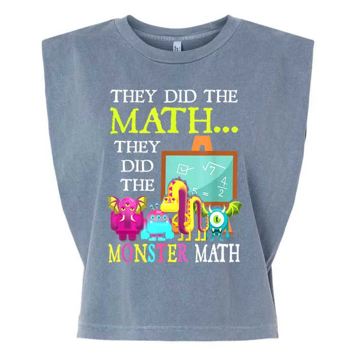 They Did The Math They Did The Monster Math Funny Halloween Garment-Dyed Women's Muscle Tee