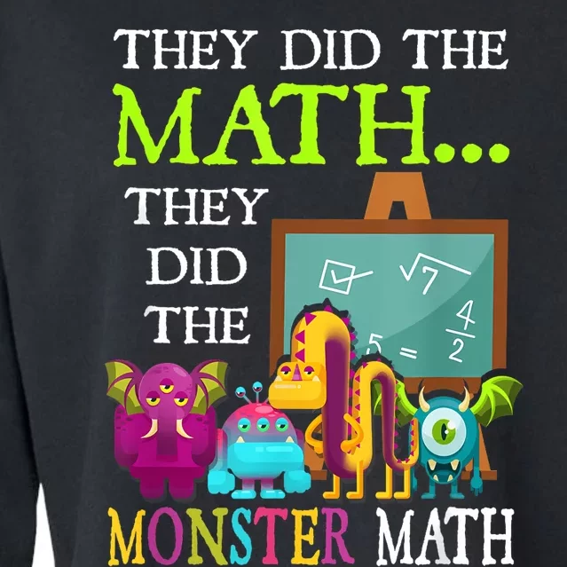 They Did The Math They Did The Monster Math Funny Halloween Cropped Pullover Crew