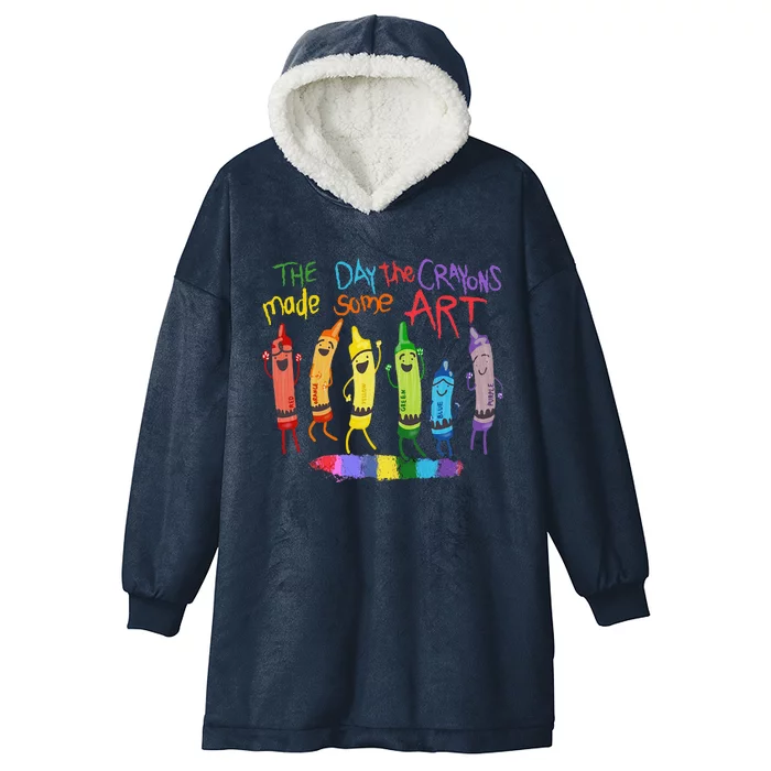 The Day The Crayons Made Some Art Teacher Art Hooded Wearable Blanket