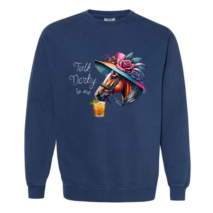 Talk Derby To Me Racing Horse Garment-Dyed Sweatshirt