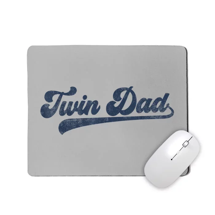 Twin Dad Mousepad