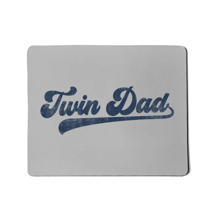 Twin Dad Mousepad