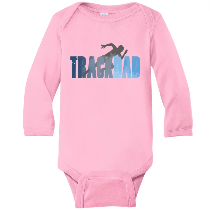 Track Dad Track Field Runner Cross Country Running Father Baby Long Sleeve Bodysuit