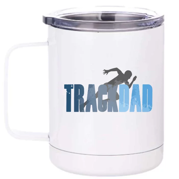 Track Dad Track Field Runner Cross Country Running Father Front & Back 12oz Stainless Steel Tumbler Cup