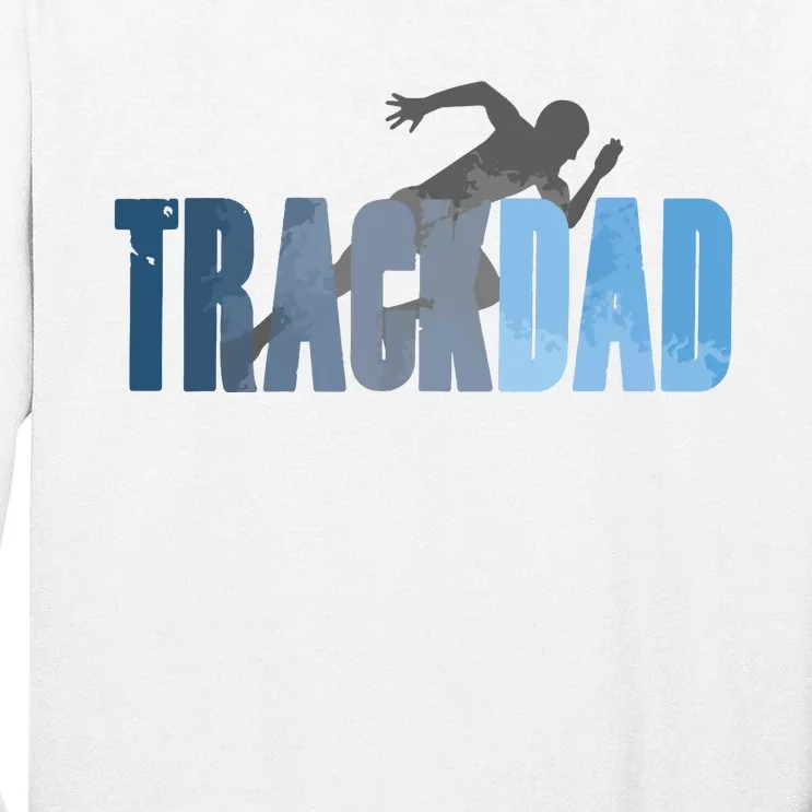 Track Dad Track Field Runner Cross Country Running Father Tall Long Sleeve T-Shirt