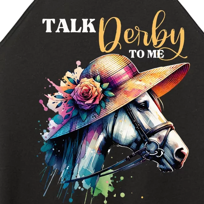 Talk Derby To Me Funny Racing Horse Women’s Perfect Tri Rocker Tank