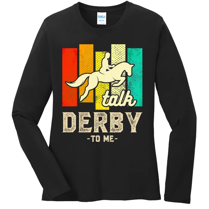 Talk Derby To Me Horse Racing Derby Day Colorful Horse Ladies Long Sleeve Shirt