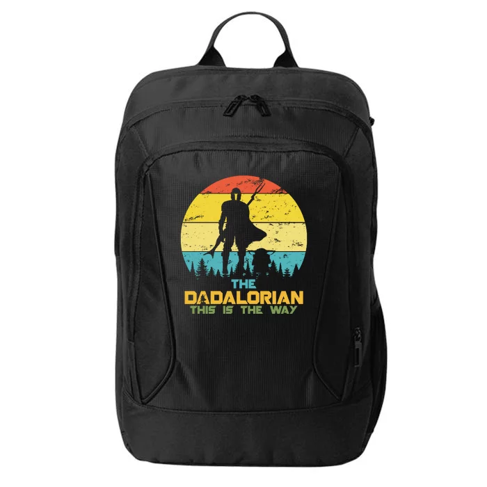 The Dadalorian This Is The Way Funny Dad Movie Spoof City Backpack