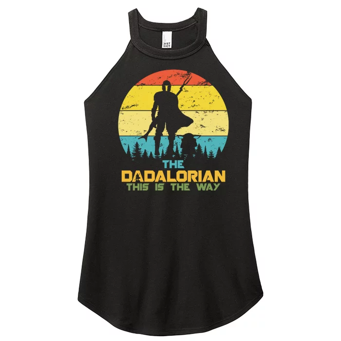 The Dadalorian This Is The Way Funny Dad Movie Spoof Women’s Perfect Tri Rocker Tank