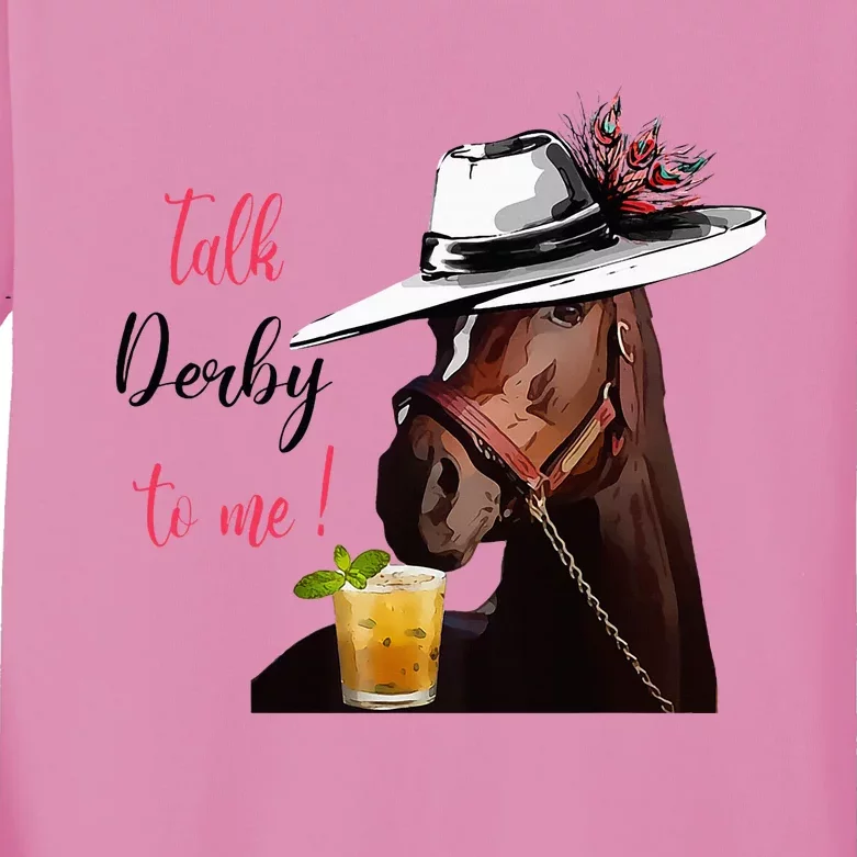 Talk Derby To Me Horse Racing Funny Derby Day Horse Lover Kids Long Sleeve Shirt