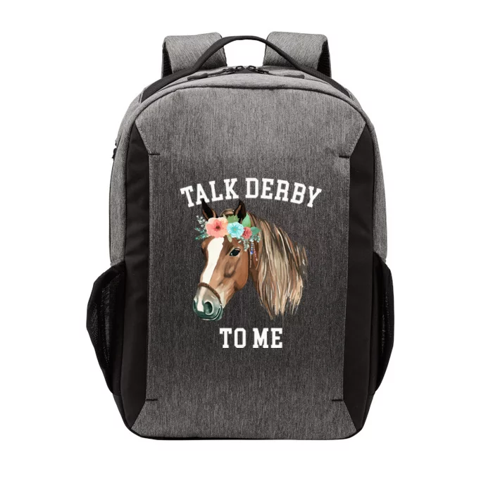 Talk Derby To Me Horse Racing Funny Derby Day Vector Backpack