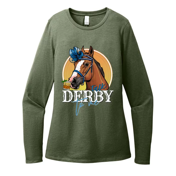 Talk Derby To Me Horse Racing Mint Juleps Funny Derby Day Womens CVC Long Sleeve Shirt