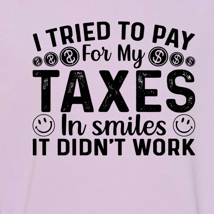 Tax Day T Garment-Dyed Sweatshirt