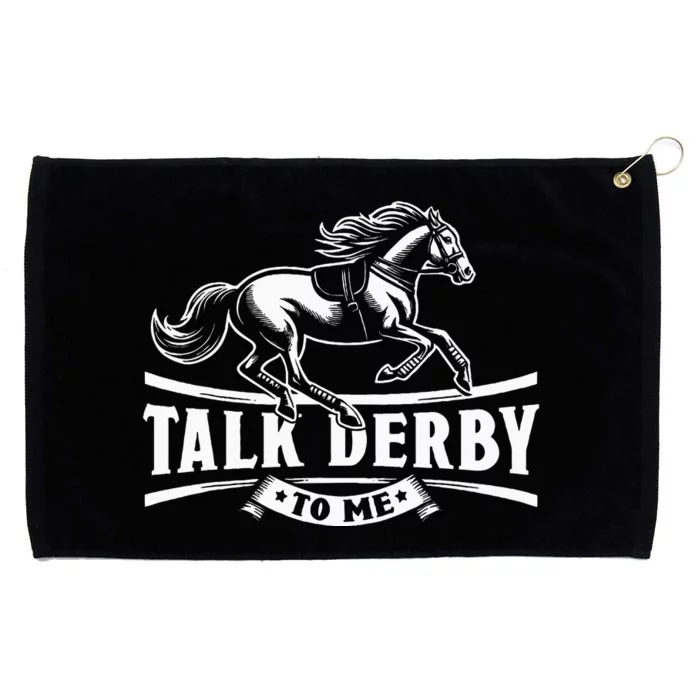 Talk Derby To Me Horse Racing Talk Derby To Me Grommeted Golf Towel