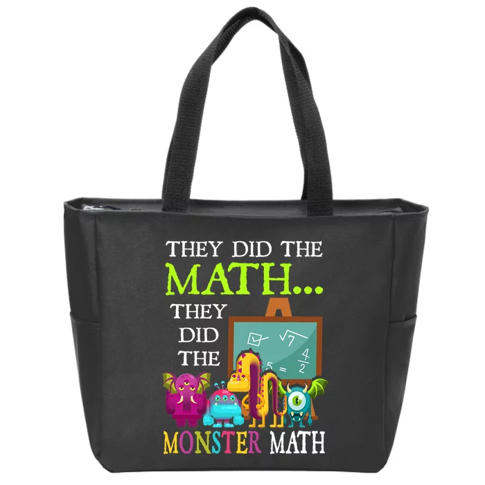 They Did The Math They Did The Monster Math Funny Halloween Zip Tote Bag