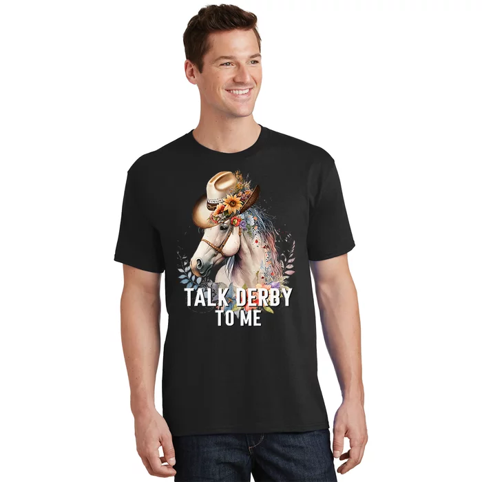 Talk Derby To Me Horse Racing Derby Day T-Shirt