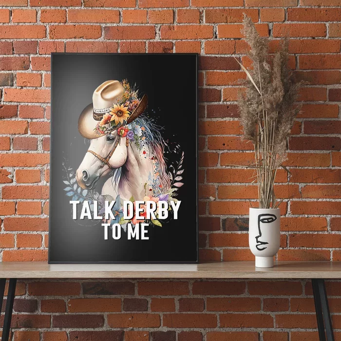 Talk Derby To Me Horse Racing Derby Day Poster