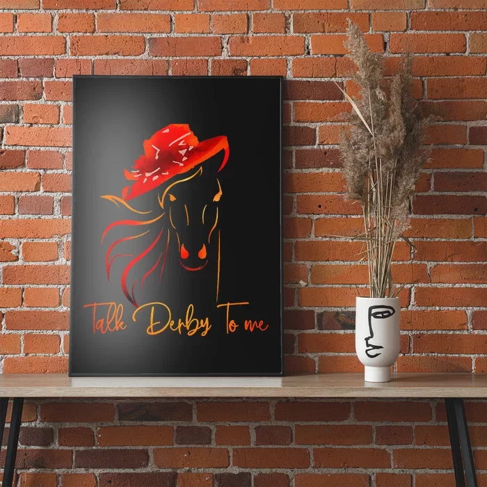 Talk Derby To Me Horse Racing Poster