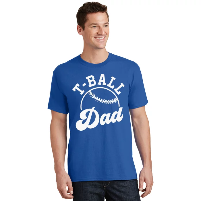 Tball Dad T-Shirt