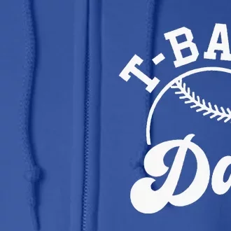 Tball Dad Full Zip Hoodie