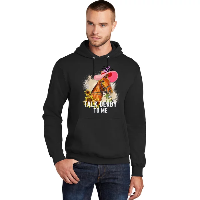 Talk Derby To Me Horse Racing Derby Day Hoodie