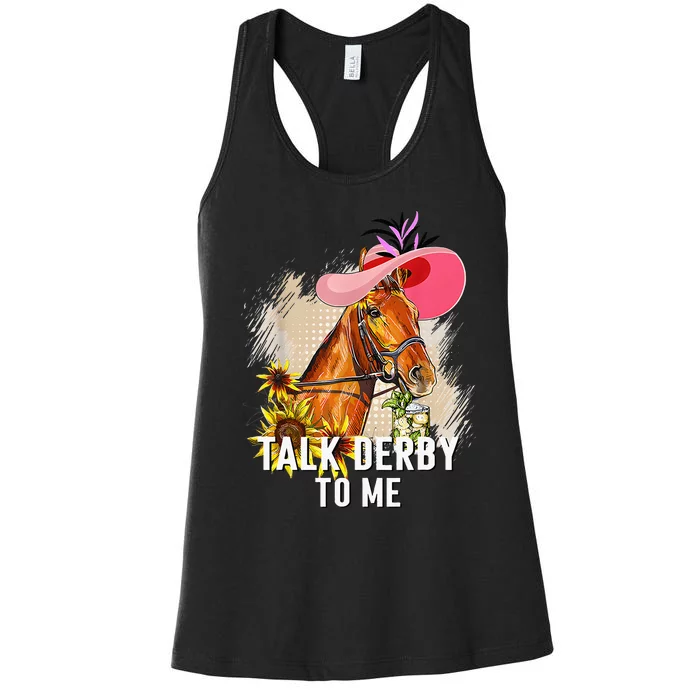 Talk Derby To Me Horse Racing Derby Day Women's Racerback Tank