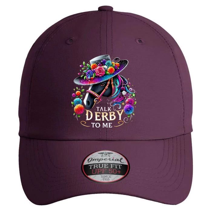 Talk Derby To Me Funny Derby Day 2024 Horse The Original Performance Cap