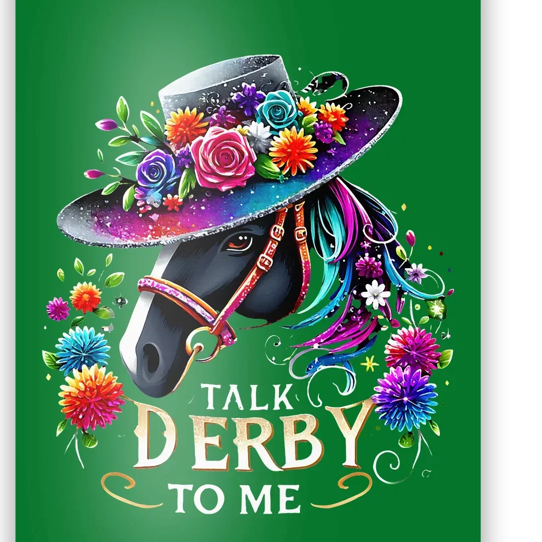 Talk Derby To Me Funny Derby Day 2024 Horse Poster