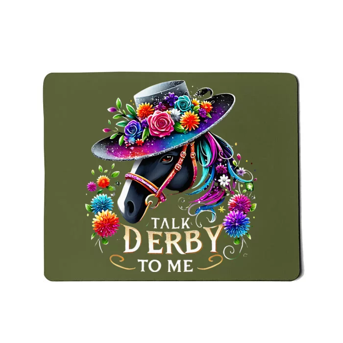 Talk Derby To Me Funny Derby Day 2024 Horse Mousepad