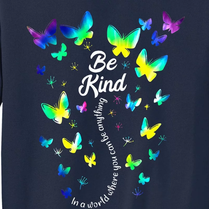 Tie Dye Unity Day Orange Anti Bullying Be Kind Kindness Tall Sweatshirt