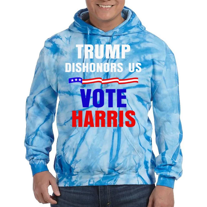 Trump Dishonors Us Vote Kamala Harris Waltz Anti Trump Flag Tie Dye Hoodie