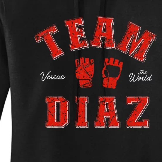 Team Diaz Vs The World Family Last Name Fighter Women's Pullover Hoodie