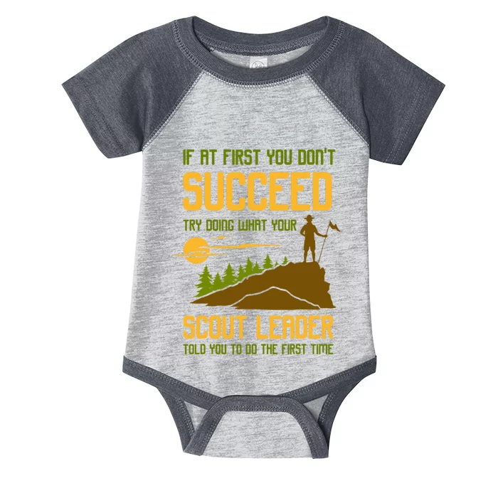 Try Doing What Your Scout Leader Told You Funny Scouting Infant Baby Jersey Bodysuit