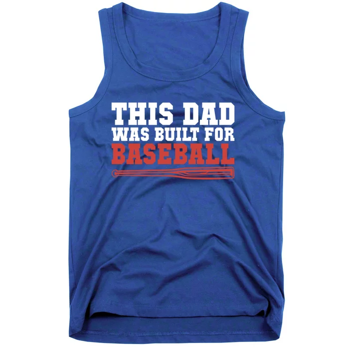 This Dad Was Built For Baseball Dad Gift Tank Top