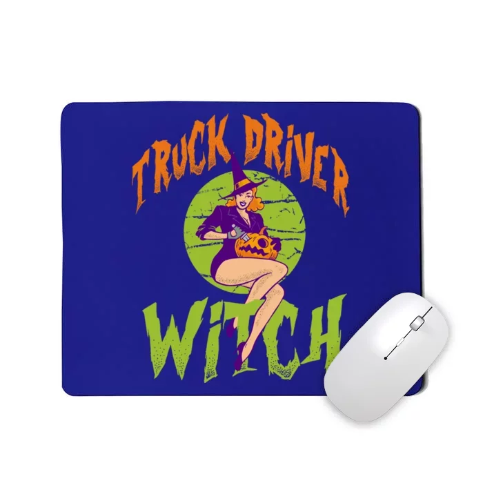 Truck Driver Witch Meaningful Gift Funny Truck Driver Halloween Gift Mousepad