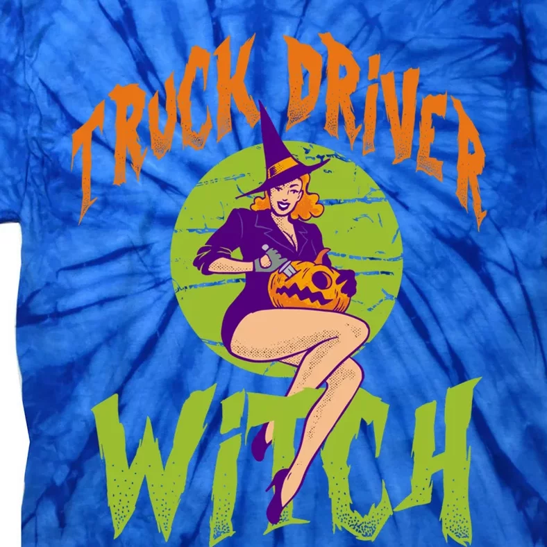 Truck Driver Witch Meaningful Gift Funny Truck Driver Halloween Gift Tie-Dye T-Shirt